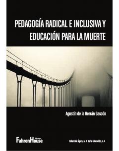 Pedagogía radical e inclusiva y educación para la muerte